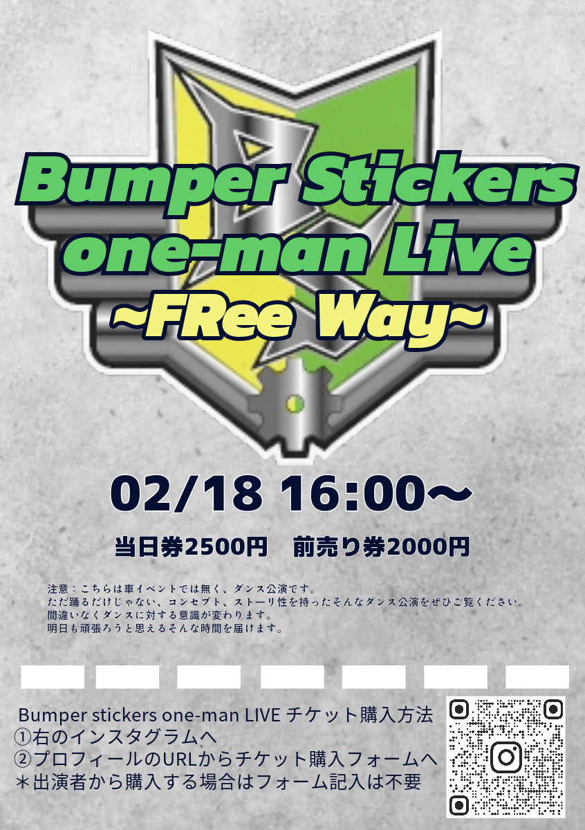 Bumper Stickers one-man Live ～FReeWay～